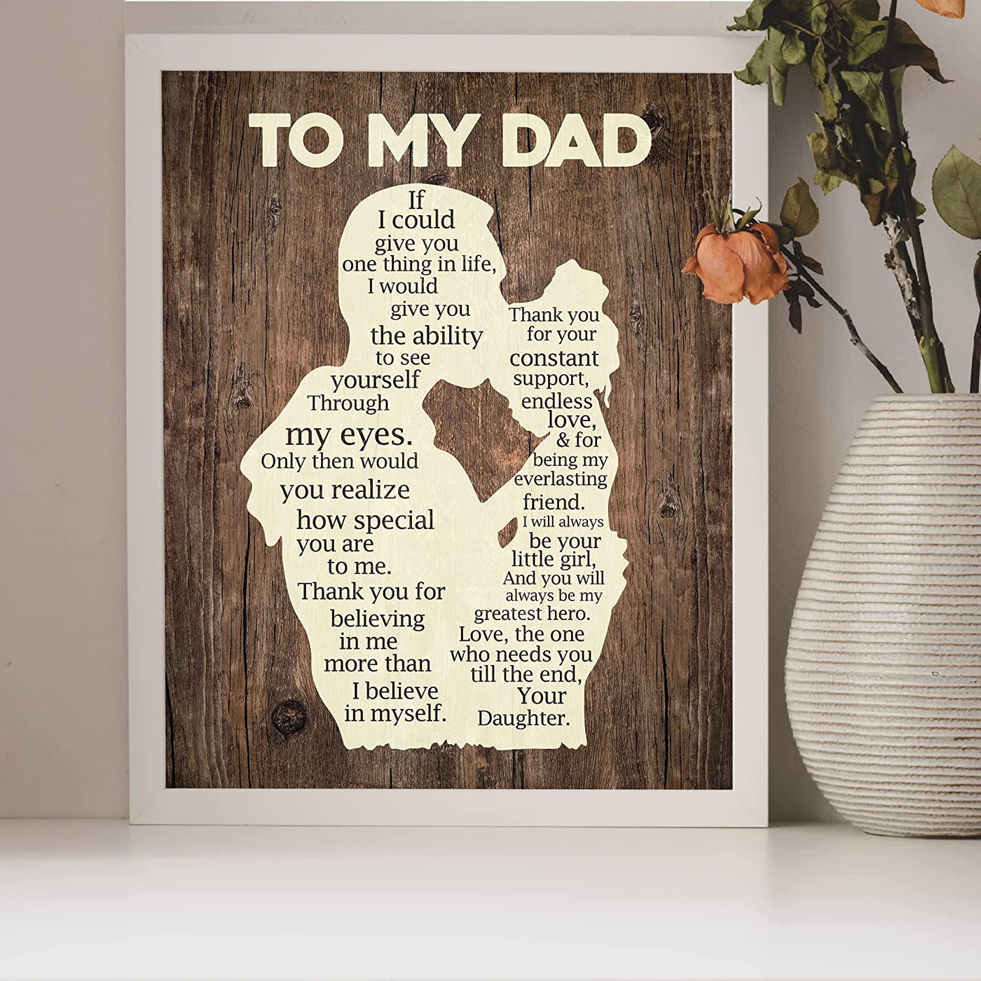 "To My Dad - Thank You"-Inspirational Father's Day Quotes Wall Art -8 x 10"