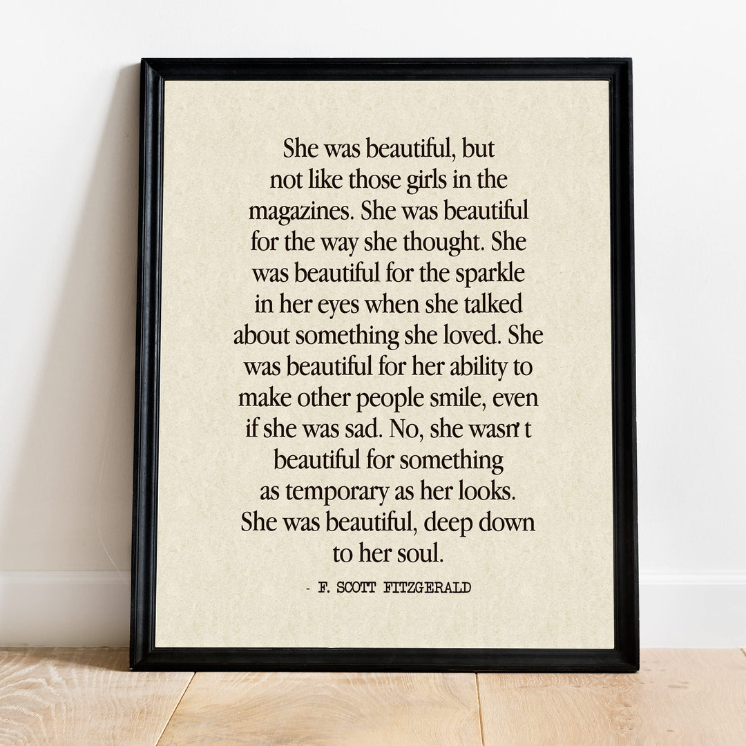 F. Scott Fitzgerald Quotes-"She Was Beautiful-Deep Down to Her Soul" Inspirational Wall Art Sign -11 x 14" Poetic Poster Print -Ready to Frame. Perfect Home-Office-Library-Study Decor! Great Gift!