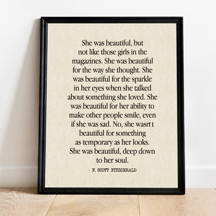 F. Scott Fitzgerald Quotes-"She Was Beautiful-Deep Down to Her Soul" Inspirational Wall Art Sign -11 x 14" Poetic Poster Print -Ready to Frame. Perfect Home-Office-Library-Study Decor! Great Gift!