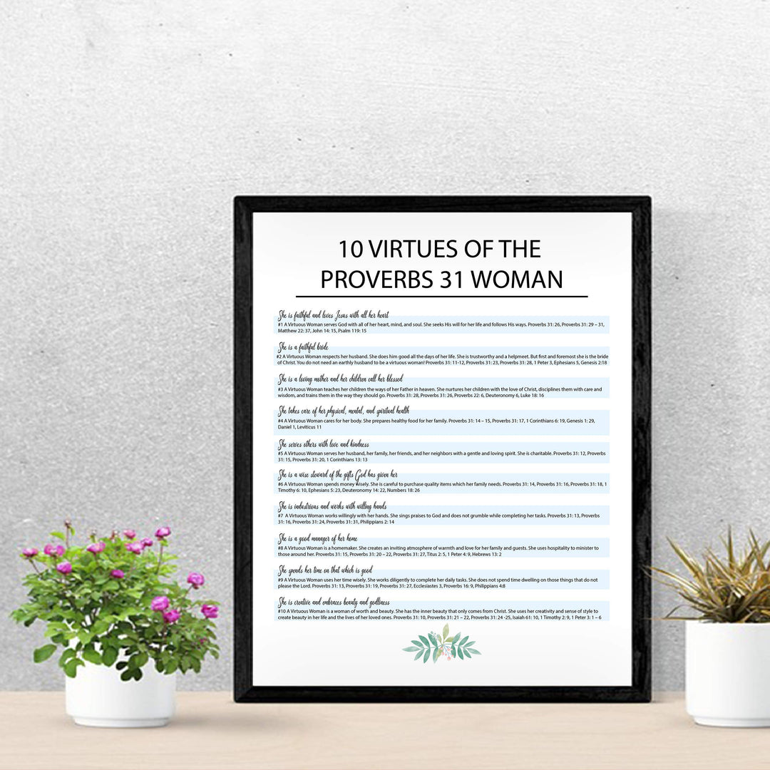 Ten Virtues of the Proverbs 31 Woman-Bible Verse Wall Art Sign -11 x 14" Scripture Wall Print-Ready to Frame. Inspirational Home-Office-Church Decor. Great Religious Gift for Christian Women!