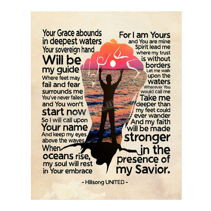 Where My Feet May Fail Song Lyrics Word Art -11 x 14" Worship Music Wall Print-Ready to Frame. Inspirational Home-Office-Studio-Dorm Decor. Perfect Christian Gift for Hillsong UNITED Fans!