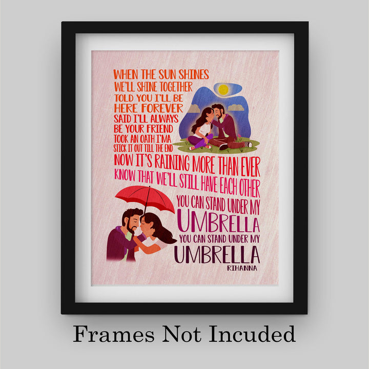 Rihanna-"You Can Stand Under My Umbrella"-Song Lyric Wall Art-8 x 10" Music Poster Print-Ready to Frame. Contemporary R&amp;B-Pop Decor for Home-Office-Studio-Dorm. Great Romantic Gift for Rihanna Fans!