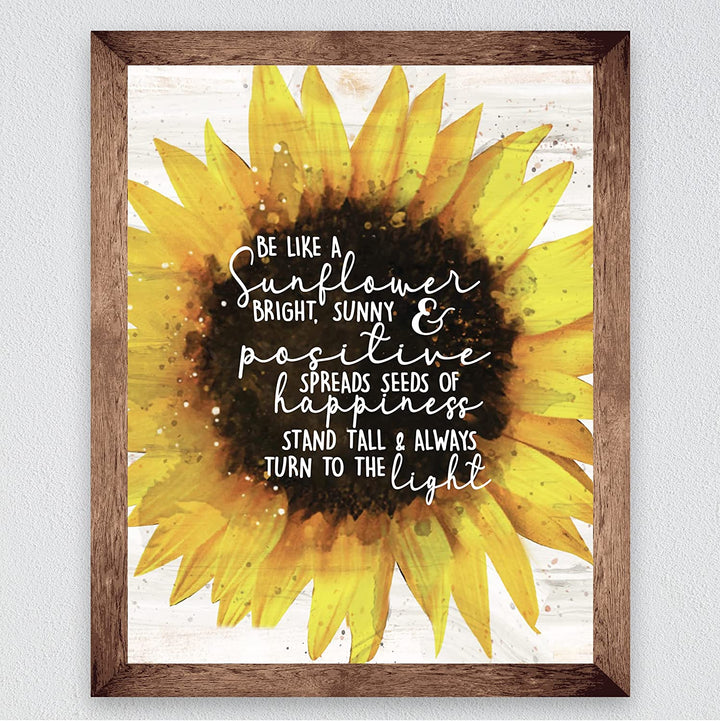 "Be Like a Sunflower-Bright, Happy &amp; Positive" Inspirational Quotes Wall Art -8 x 10"