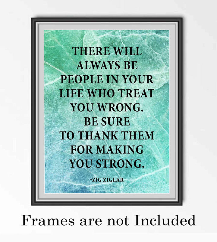Zig Ziglar Quote-"Thank Them For Making You Strong"-Life Quotes Wall Art-8x10" Inspirational Typographic Print-Ready to Frame. Positive Home-Office-School Decor! Great Classroom Sign for Inspiration!