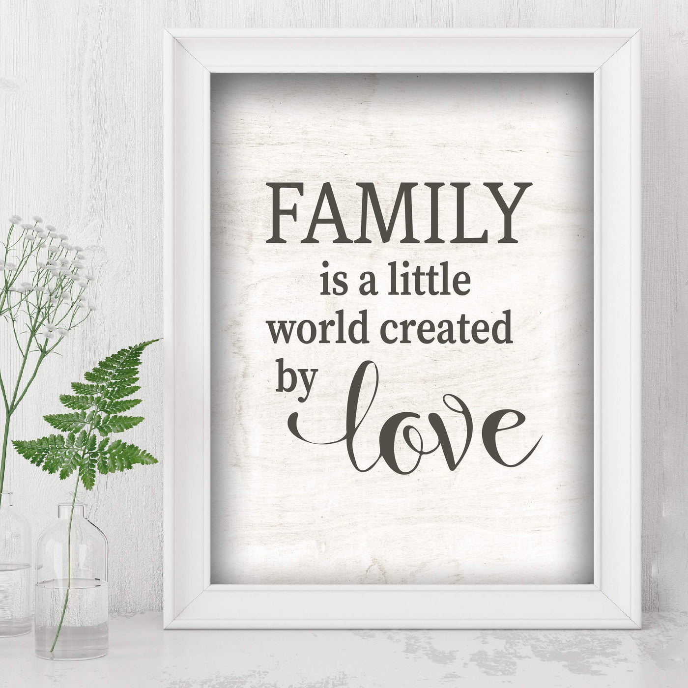 Family Is A Little World Created By Love Inspirational Wall Sign -8 x 10" Rustic Typographic Art Print w/Replica Wood Design-Ready to Frame. Loving Decor for Home-Office-Farmhouse. Great Gift!