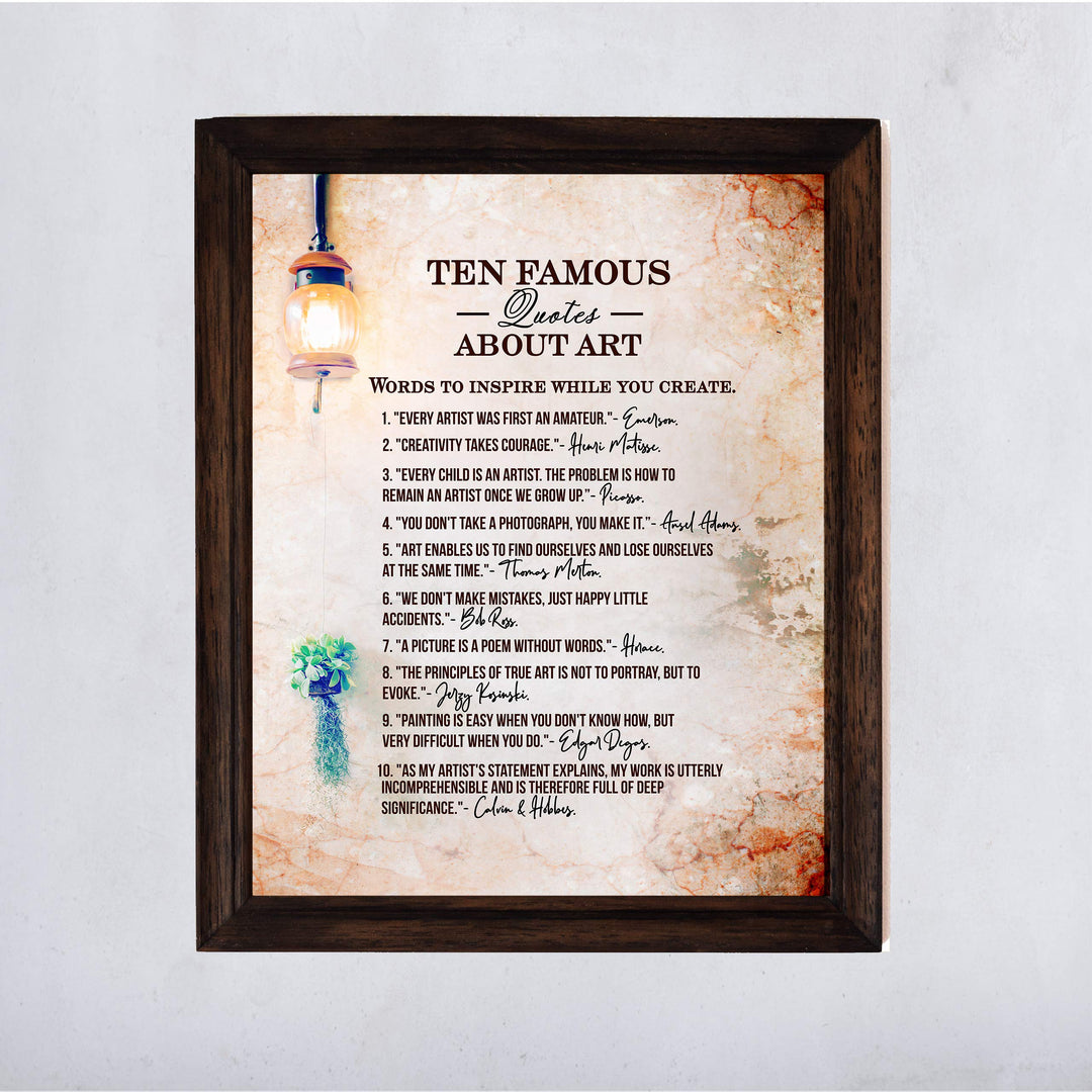 Ten Famous Quotes About Art-Inspirational Artist Quote Wall Art -11 x 14" Distressed Parchment Poster Print-Ready to Frame. Home-Office-Classroom-Studio Decor. Great Gift of Creative Inspiration!