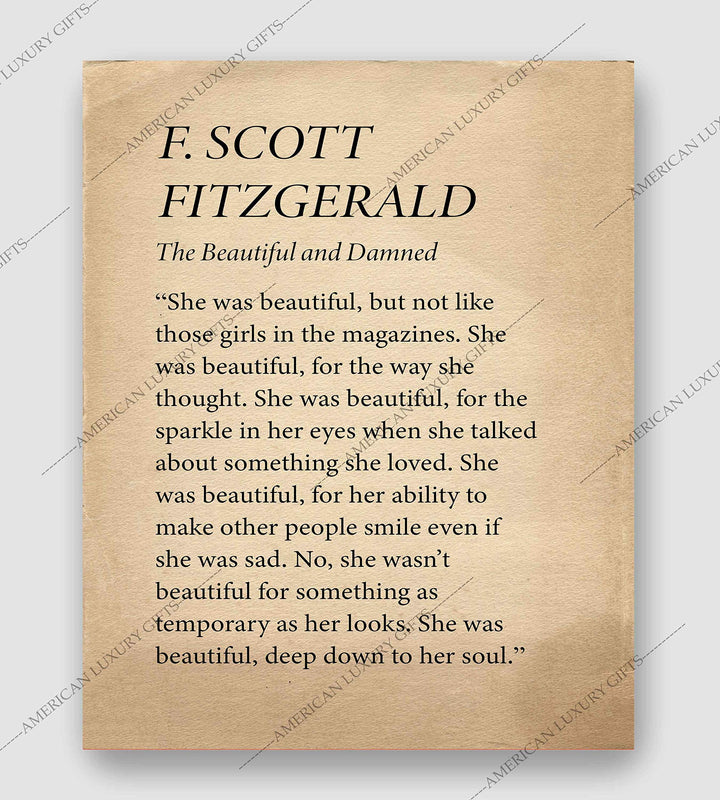 F. Scott Fitzgerald-"The Beautiful and Damned"-Famous Novel Quotes. Inspirational Wall Art Print- 8 x 10" -Ready to Frame. Ideal Home-Office-Studio-Library D?cor. Perfect Wedding Gift for the Bride!