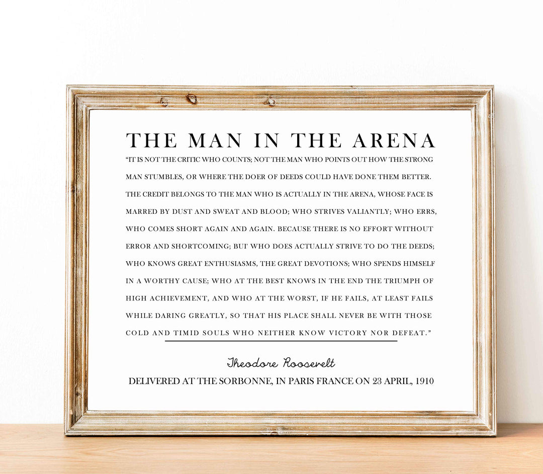 Teddy Roosevelt Quotes-"The Man in the Arena"-Inspirational Quote Wall Art Sign-14 x 11" Motivational Poster Print-Ready to Frame. Ideal Home-Office-Classroom-Library D?cor. Great Gift of Leadership!