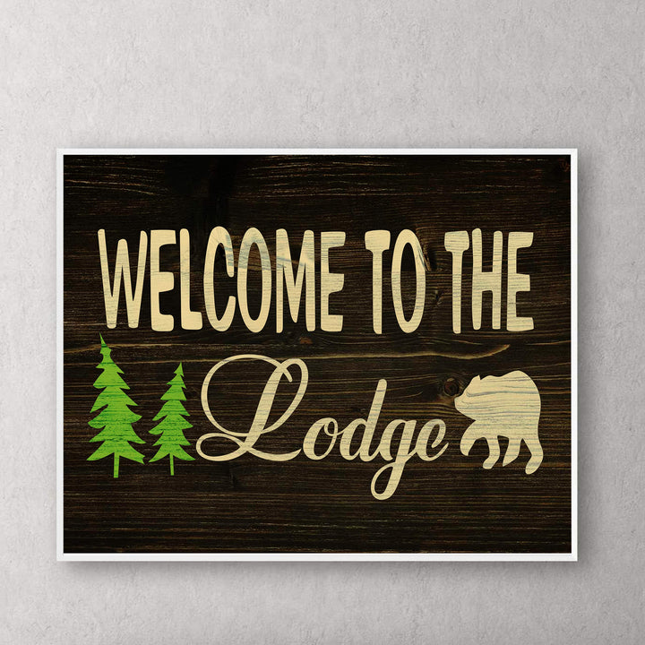 Welcome to the Lodge-Rustic Wall Decor Print- 14 x 11" Outdoors Themed Print w/Bear Silhouette-Ready to Frame. Replica Distressed Wood Design for Home-Cabin-Deck-Lodge-Lake. Printed on Photo Paper.