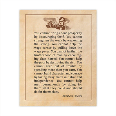 Abraham Lincoln Quotes-"Cannot Bring About Prosperity By Discouraging Thrift"-Motivational Wall Art-8x10" Historical Presidential Print-Ready to Frame. Home-Office-Patriotic Decor. Great Library Sign!