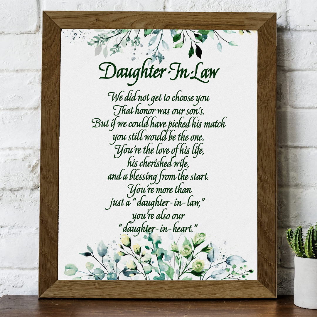 Daughter-in-Law, We Choose You Inspirational Wall Art -8 x 10" Floral Keepsake Poem Print -Ready to Frame. Heartfelt Gift Saying Welcome To Our Family. Great Wedding Gift for Any In-Law&