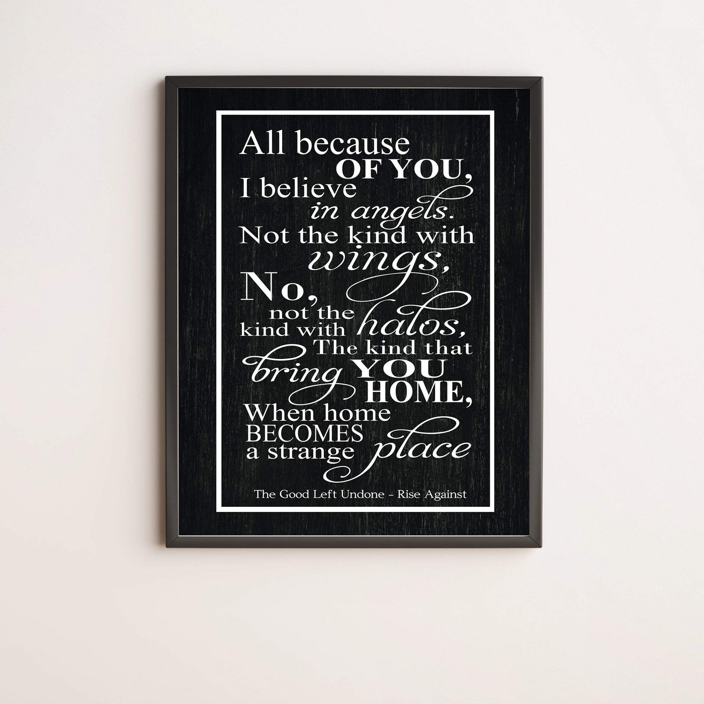 Rise Against-"The Good Left Undone"-Song Lyric Wall Art Sign-11 x 14"-Ready to Frame. Lyrical Music Poster Print for Home-Office-Studio. Perfect Bar-Dorm-Cave Decor. Great Gift for Rock Music Fans!