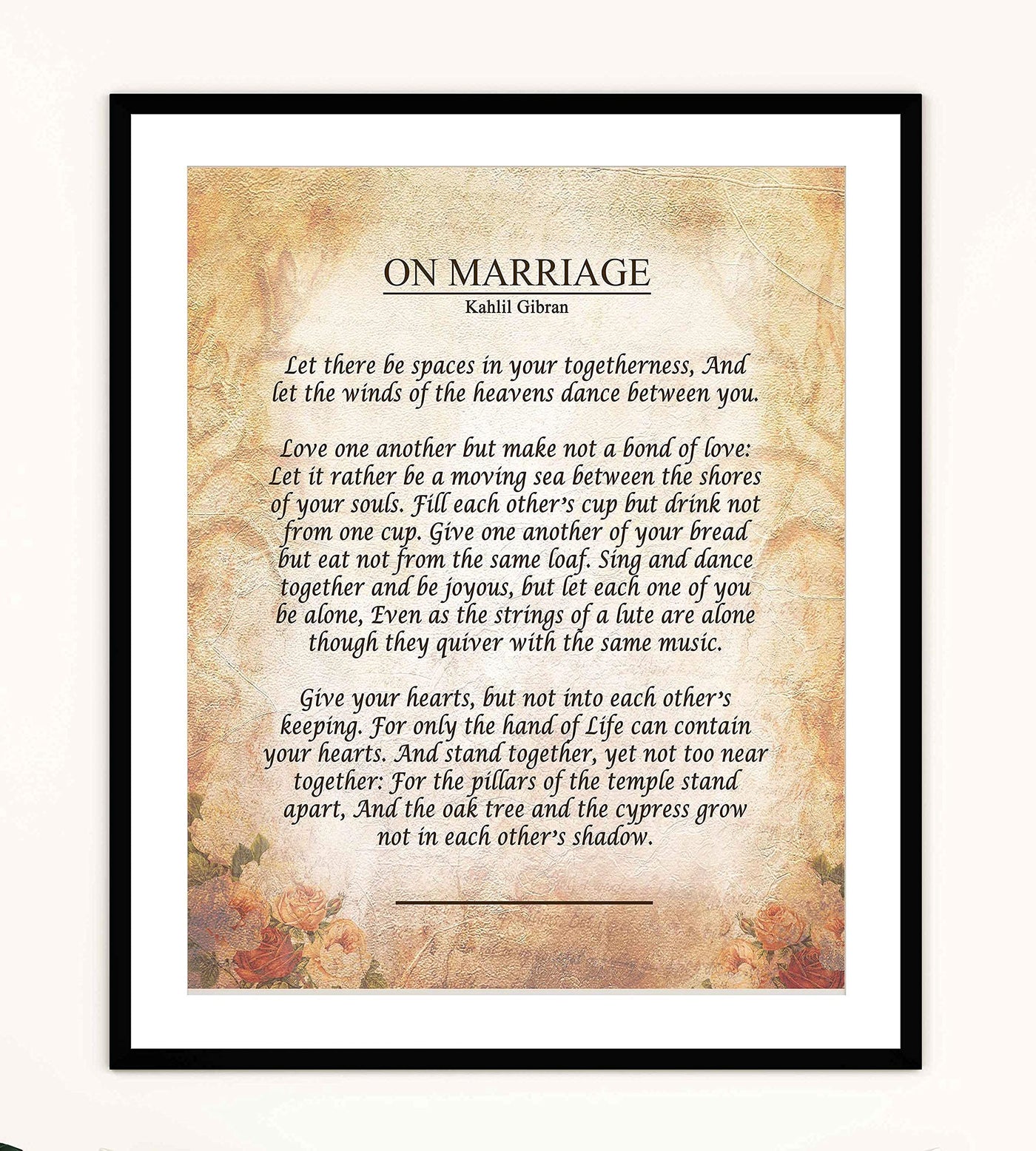 On Marriage-Kahlil Gibran Poster Print- 8 x 10"-Ready to Frame. Inspirational Wall Decor for Home-Office-Studio. Perfect Keepsake For Spouse-Life Partners-BFF. Great Engagement-Bridal-Wedding Gift.