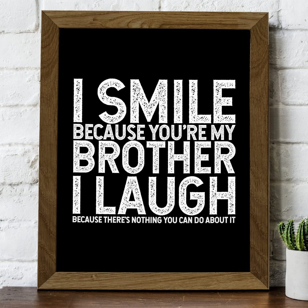 I Smile Because You&