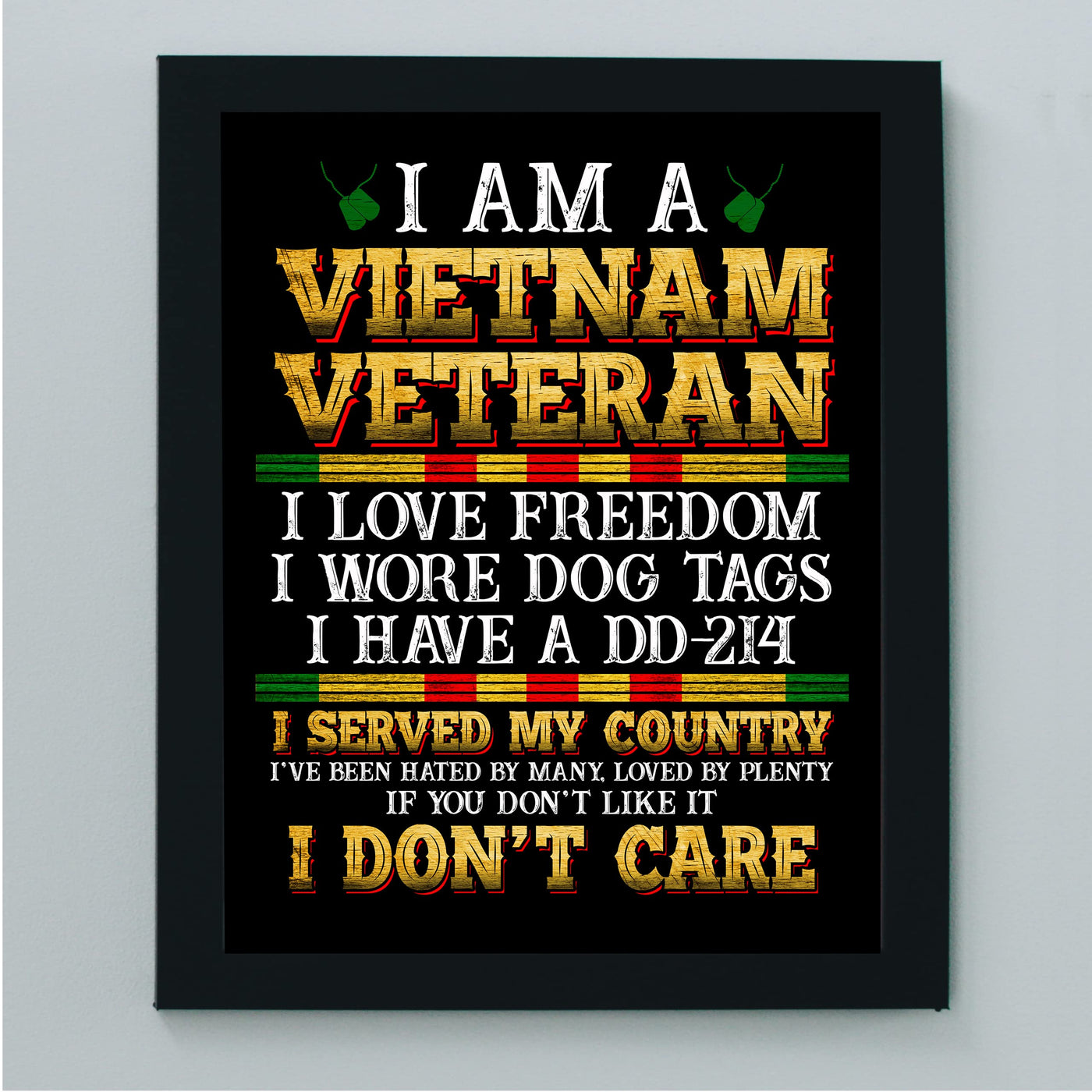 I'm a Vietnam Vet -Love Freedom American Veteran Wall Art -8 x 10" Patriotic Vietnam War Memorial Print -Ready to Frame. Perfect Home-Office-Garage-Bar Decor. Great Gift for Military-Veterans!