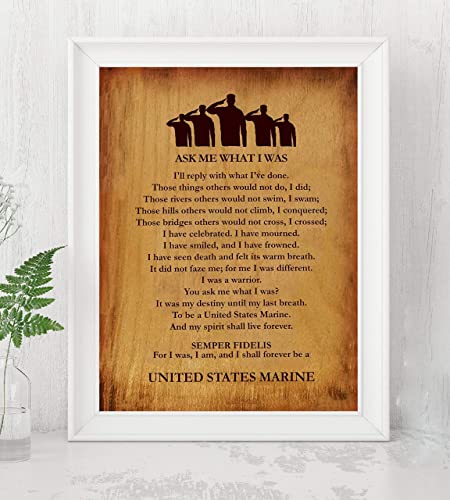 "Ask Me What I Was-Always A United States Marine"-Marine Corps-Wall Art- 8 x 10"