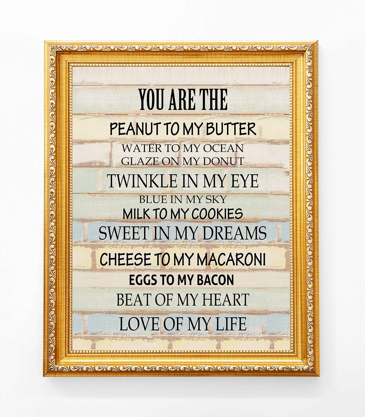 You Are the Peanut to My Butter-Love of My Life-Funny Quotes Love Sign. 11 x 14" Typographic Wall Art Print-Ready to Frame. Humorous Home-Kitchen-Room Decor. Perfect Gift for Fiance-Wife-BFF!