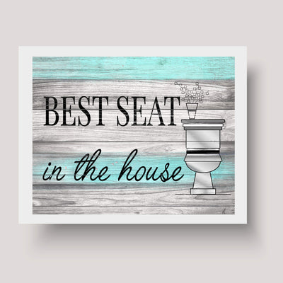 Best Seat in the House Funny Bathroom Wall Art-10 x 8" Rustic Typographic Print-Ready to Frame. Humorous Home-Guest Bathroom-Farmhouse-Beach Decor. Perfect for the Restroom! Printed on Photo Paper.