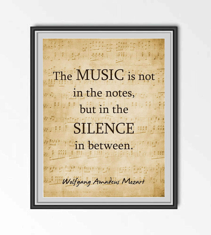 Wolfgang Amadeus Mozart-"Music Is Not in the Notes"-Inspirational Quotes Wall Art-8 x 10" Sheet Music Poster Print-Ready to Frame. Home-Office-Studio Decor. Perfect Motivational Decor for Classroom!