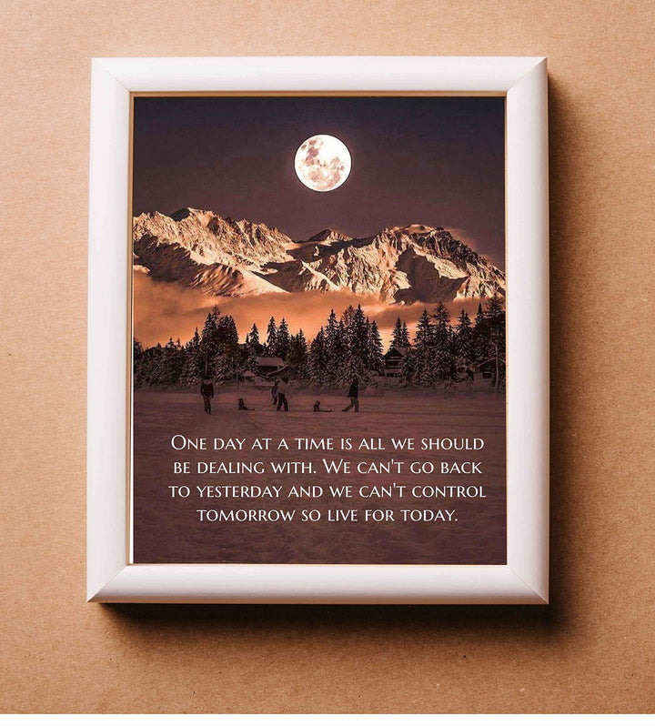 One Day at a Time-Live for Today-Life Quotes Wall Print-8 x 10" Inspirational Wall Art-Ready to Frame. Modern Photo Print w/Moon &amp; Snowy Mountain Landscape. Perfect Home-Office-School Decor.