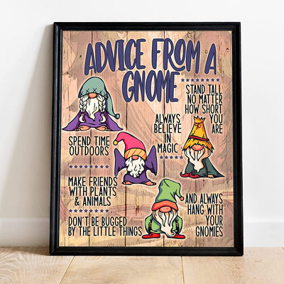 "Advice From A Gnome-Spend Time Outdoors" Funny Garden Sign Wall Art -11 x 14"