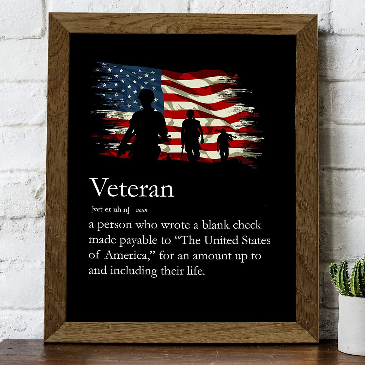 "Definition of a United States Veteran"-American Military Wall Art -8 x 10"