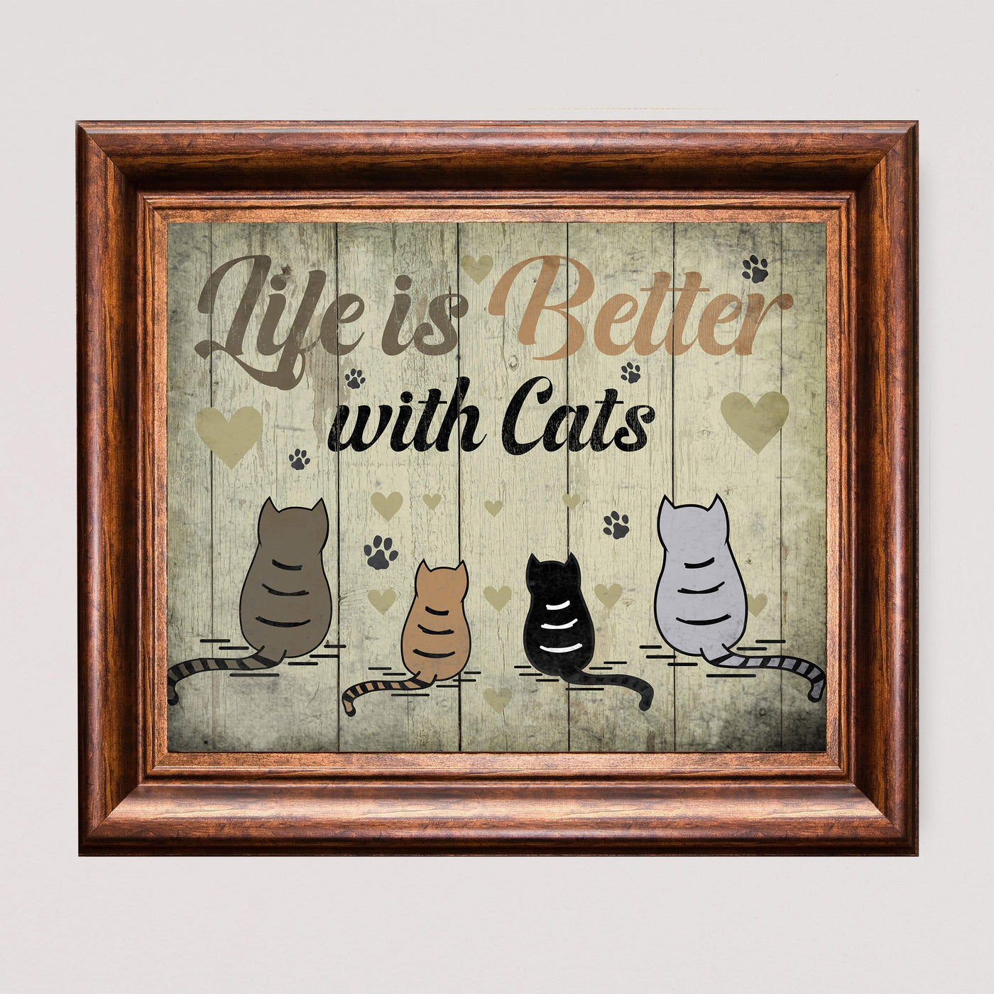 Life Is Better With Cats Funny Cat Wall Sign-10 x 8" Typographic Art Print w/Cat Images-Ready to Frame. Home-Office-Desk-Vet Clinic Decor. Great Gift for All Pet Lovers! Printed on Photo Paper.