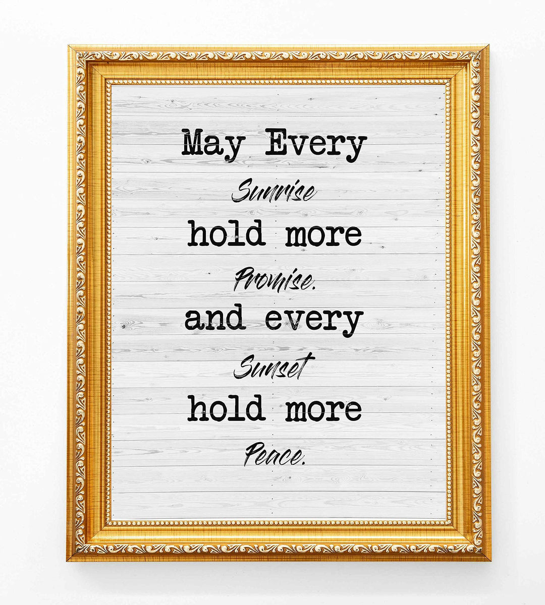 May Every Sunrise Hold More Promise Rustic Wall Sign-8 x 10" Modern Typographic Art Print with Distressed White Wood Design-Ready to Frame. Perfect Home-Farmhouse-Beach-Cabin-Lake House Decor!
