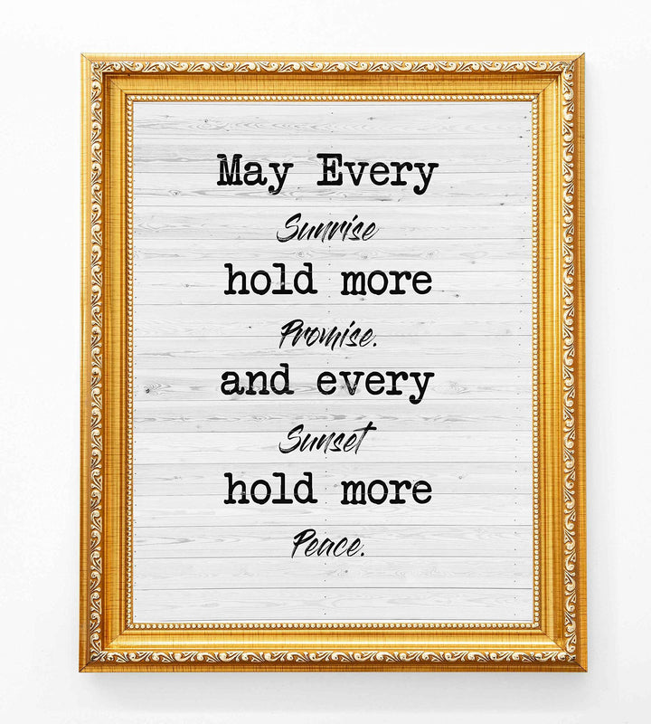May Every Sunrise Hold More Promise Rustic Wall Sign-8 x 10" Modern Typographic Art Print with Distressed White Wood Design-Ready to Frame. Perfect Home-Farmhouse-Beach-Cabin-Lake House Decor!