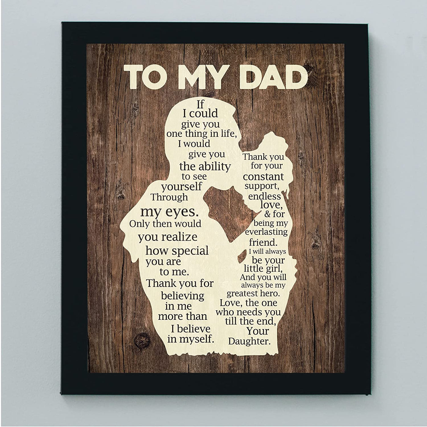 "To My Dad - Thank You"-Inspirational Father's Day Quotes Wall Art -8 x 10"