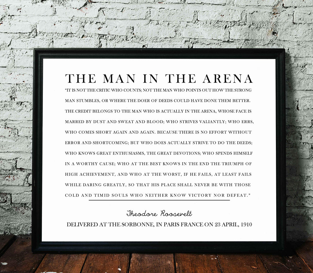 Teddy Roosevelt Quotes-"The Man in the Arena"-Inspirational Quote Wall Art Sign-14 x 11" Motivational Poster Print-Ready to Frame. Ideal Home-Office-Classroom-Library D?cor. Great Gift of Leadership!
