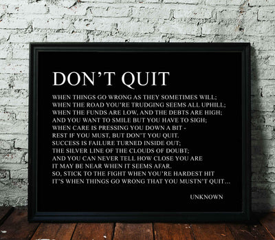 Don't Quit-Inspirational Poem Page Print-14 x 11" Poetic Wall Art Sign-Ready to Frame. Motivational Poster Print Perfect for Home-Office-Study-School Decor. Great Gift of Motivation for Poetry Fans!