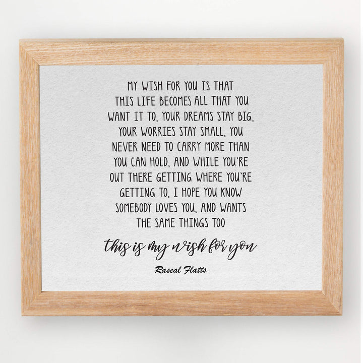 My Wish for You-Song Lyric Wall Art-10 x 8" Inspirational Poster Print-Ready to Frame. Country Music Lyrics Wall Sign for Home-Office-Study-Dorm Decor. Great Wedding Gift! Perfect for Graduates!