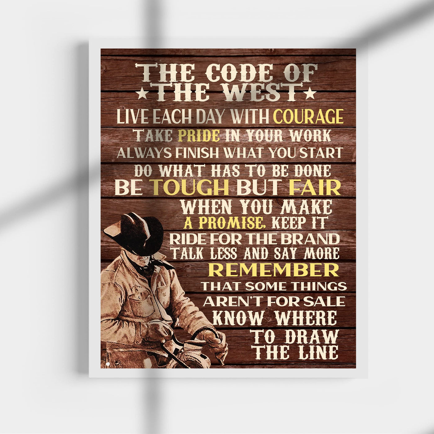 Code of the West Inspirational Cowboys Wall Art -11x14" Country Rustic Western Print w/Cowboy Riding Horse Image -Ready to Frame. Farmhouse Decoration for Home-Office-Barn Decor. Great Gift!