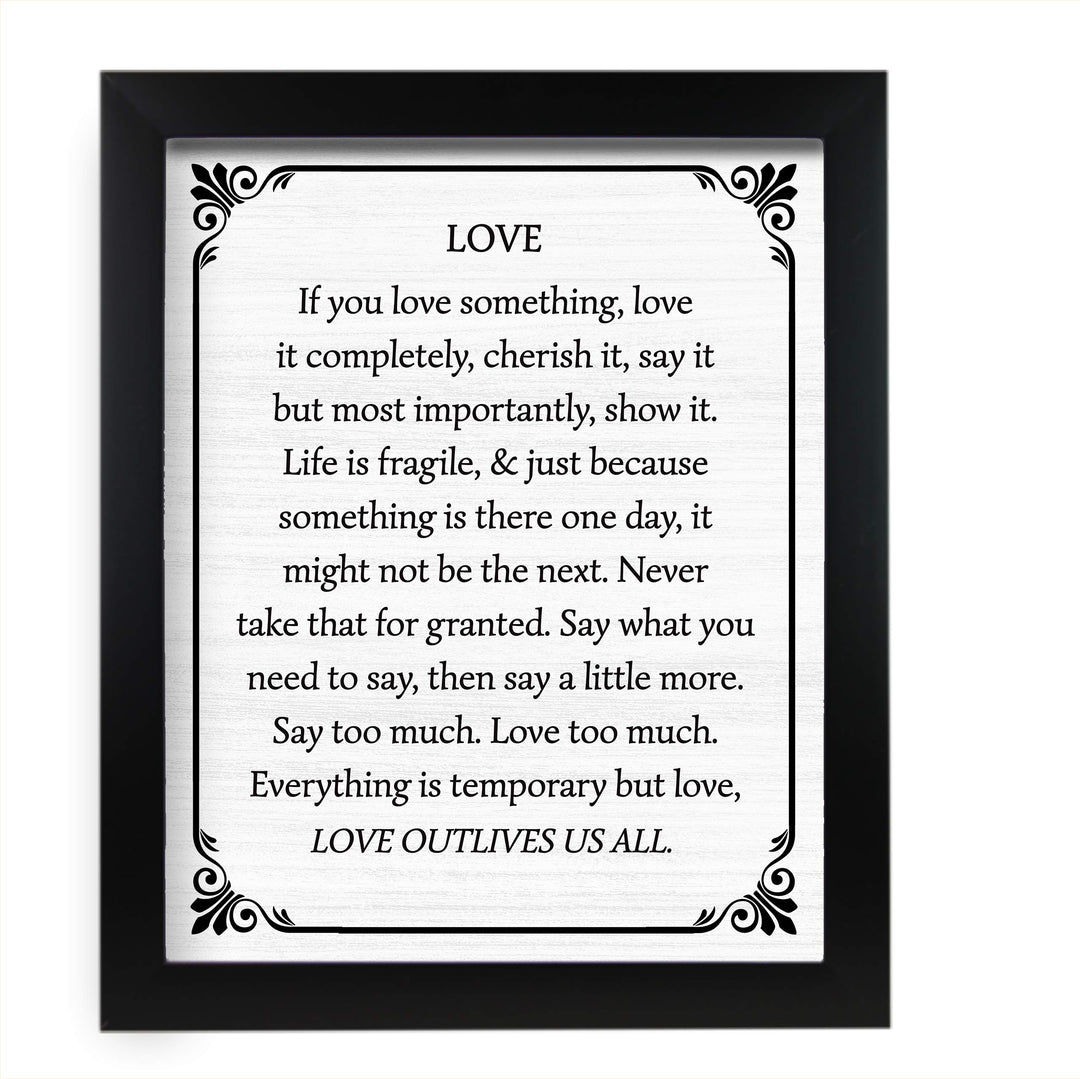 Love Outlives Us All-Inspirational Wall Art -11 x 14" Love &amp; Marriage Poster Print -Ready to Frame. Typographic Farmhouse Design. Perfect for Home-Office-Studio Decor. Great Gift of Inspiration!