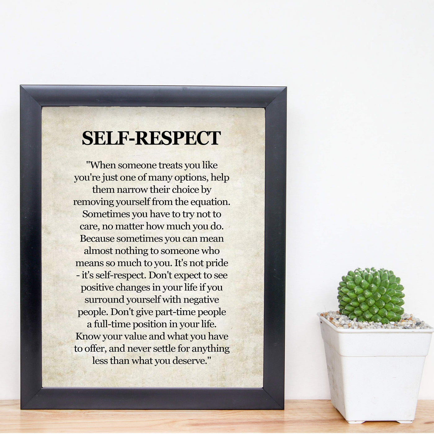 Self-Respect-Know Your Value Inspirational Quotes Wall Art Sign -8 x 10" Distressed Poster Print-Ready to Frame. Motivational Home-Office-School-Dorm Decor. Great Reminder to Inspire Self-Worth!