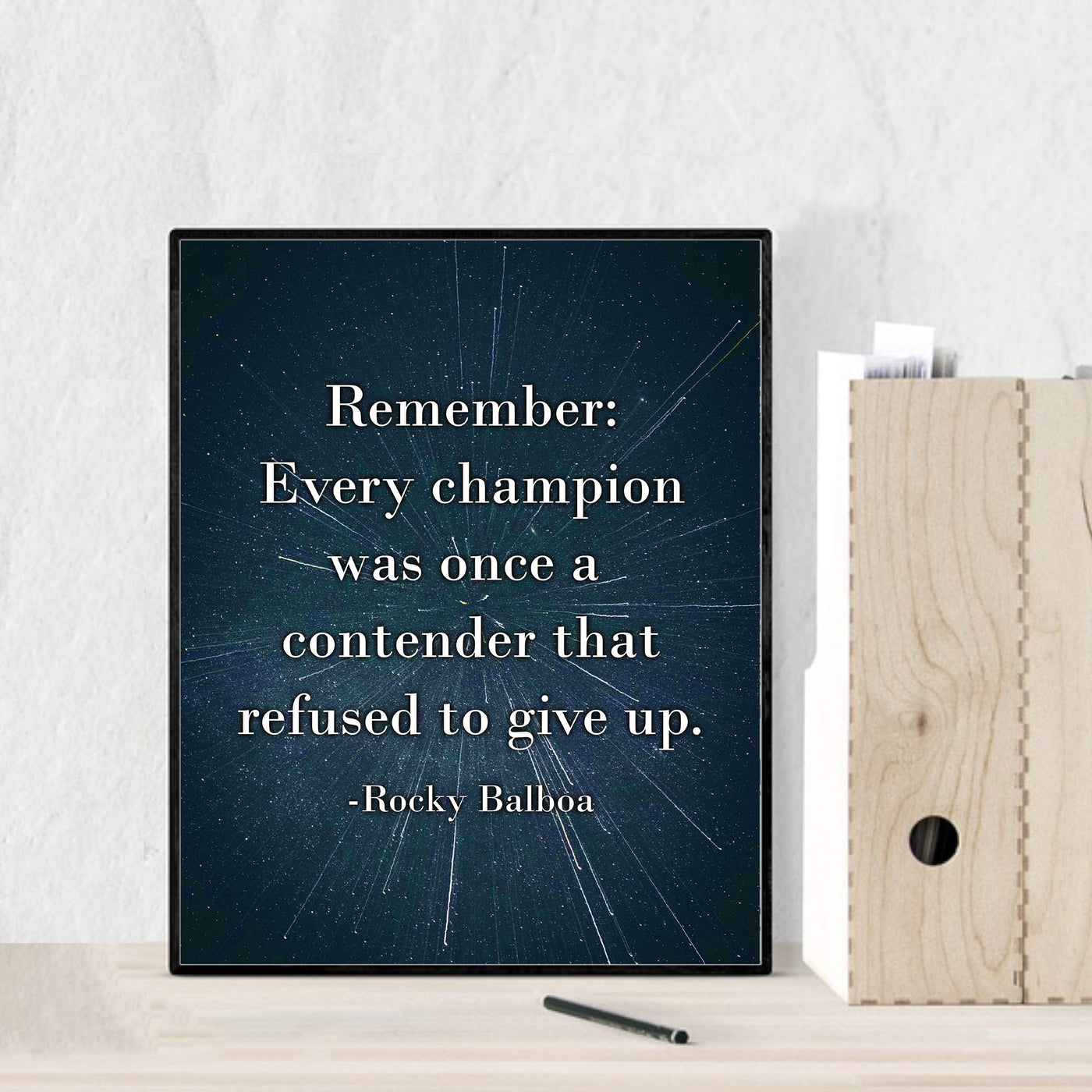 Rocky Balboa Quotes-"Every Champion-Contender Who Refused To Give Up" Motivational Wall Art -8 x 10" Starry Galaxy Print-Ready to Frame. Home-Office-School-Dorm Decor. Great Inspirational Sign!