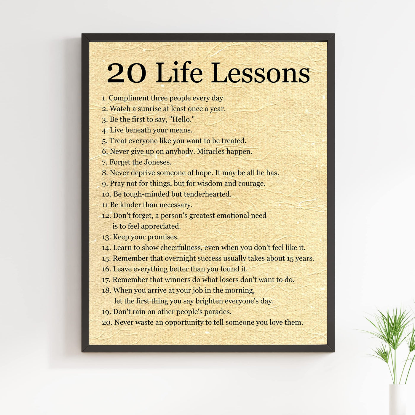 20 Life Lessons- Inspirational Quotes Wall Art Sign - 11 x 14" Modern Decor Typography Print -Ready to Frame. Motivational Home-Office-Bedroom-Wedding Table Decor. Great Life Lessons!