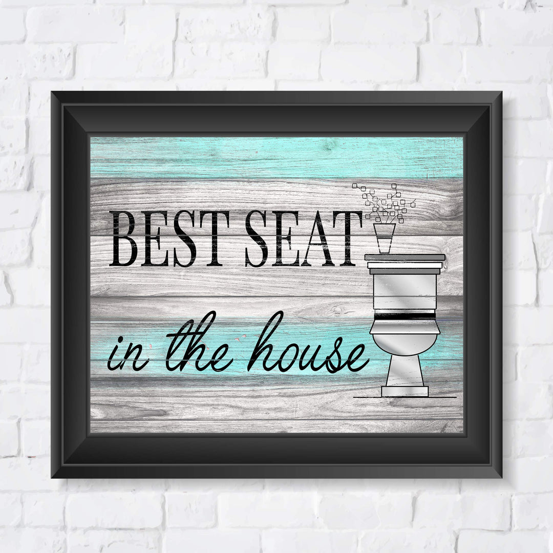 Best Seat in the House Funny Bathroom Wall Art-10 x 8" Rustic Typographic Print-Ready to Frame. Humorous Home-Guest Bathroom-Farmhouse-Beach Decor. Perfect for the Restroom! Printed on Photo Paper.