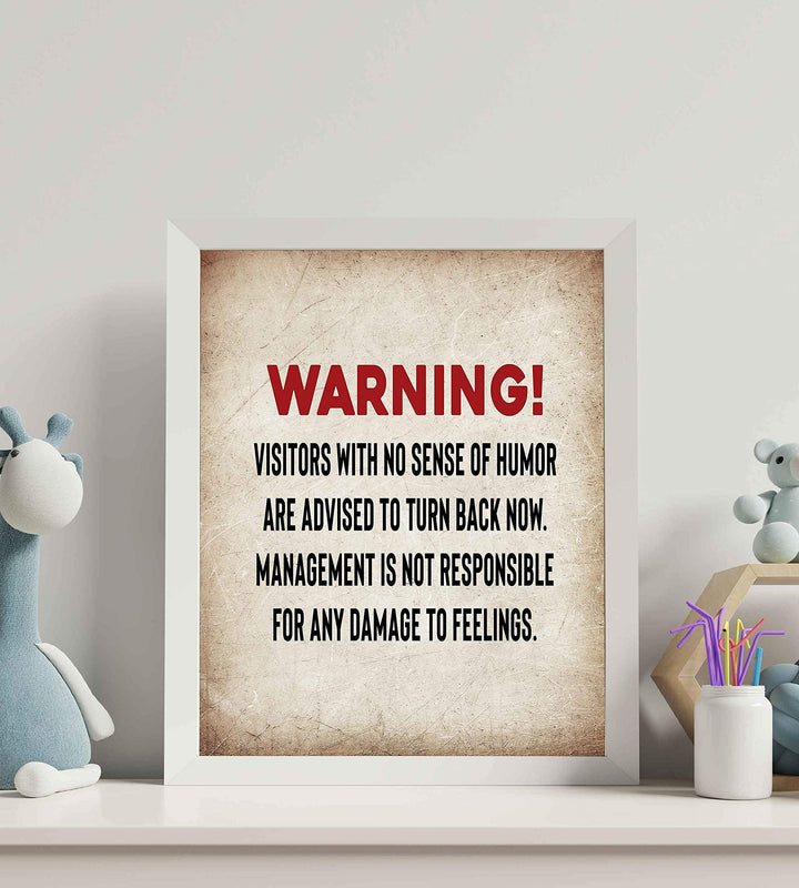 WARNING-Visitors with No Sense of Humor-Turn Back Now Funny Wall Sign. 8 x 10" Wall Art Print-Ready to Frame. Funny Home-Kitchen-Office-Bar-Garage-Man Cave D?cor. Perfect For Political Correctness!
