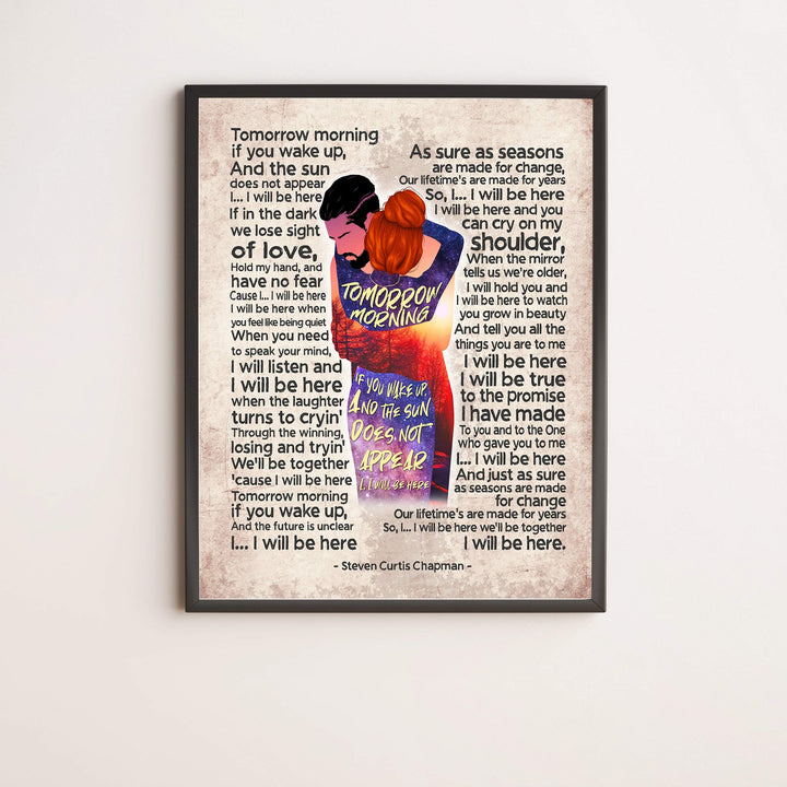 Steven Curtis Chapman-"I Will Be Here"-Song Lyric Wall Art Sign -11 x 14" Distressed Parchment Music Print-Ready to Frame. Home-Studio-Bar-Man Cave Decor. Perfect Gift for Christian Music Fans!