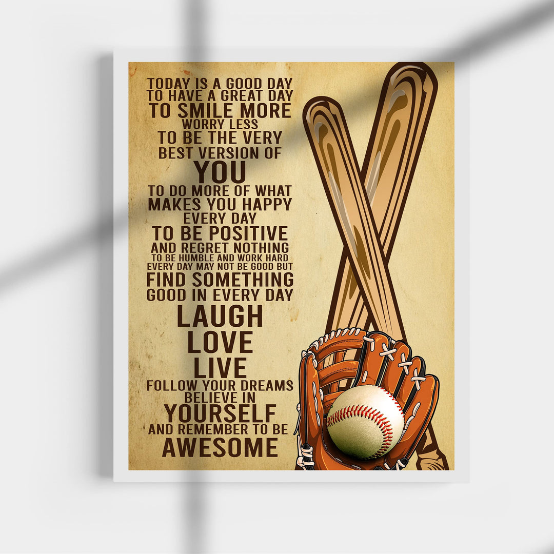 Today Is a Good Day -Be Awesome Inspirational Baseball Wall Art Sign -11 x 14" Rustic Wooden Baseball Bat &amp; Glove Poster Print -Ready to Frame. Motivational Keepsake Gift for All Ball Players!