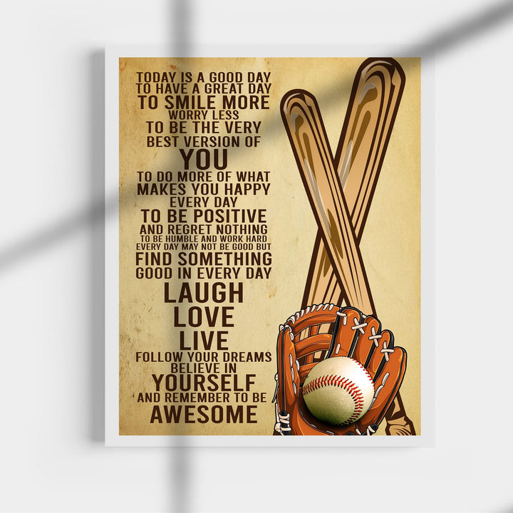 Today Is a Good Day -Be Awesome Inspirational Baseball Wall Art Sign -11 x 14" Rustic Wooden Baseball Bat &amp; Glove Poster Print -Ready to Frame. Motivational Keepsake Gift for All Ball Players!