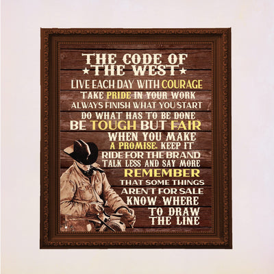 Code of the West Inspirational Cowboys Wall Art -11x14" Country Rustic Western Print w/Cowboy Riding Horse Image -Ready to Frame. Farmhouse Decoration for Home-Office-Barn Decor. Great Gift!