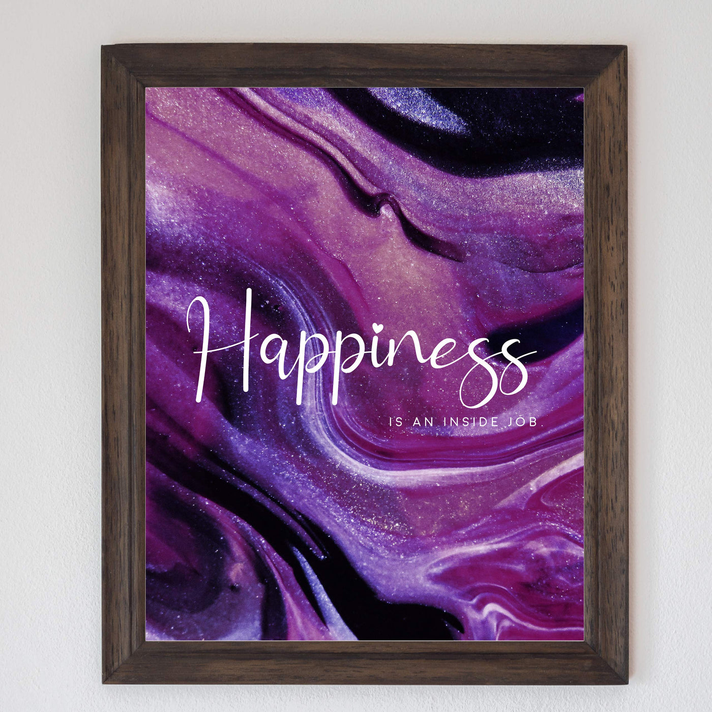 Happiness Is An Inside Job -Life Quotes Wall Art -8 x 10" Inspirational Abstract Art Print-Ready to Frame. Motivational Home-Office-Studio-Dorm-Classroom Decor. Great Reminder-Be Happy!