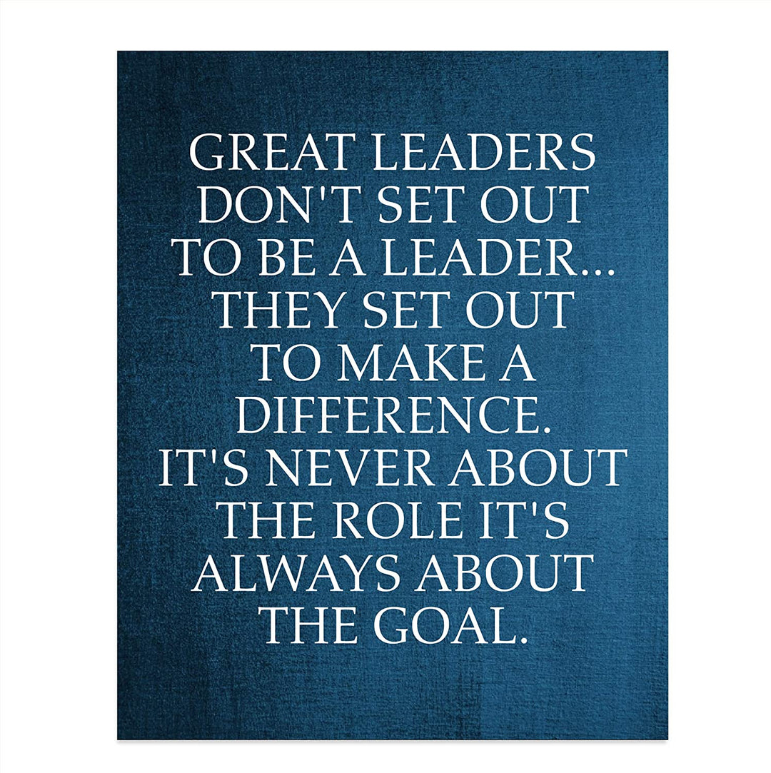 "Great Leaders Set Out to Make a Difference" -Motivational Quotes Wall Art-8 x 10"