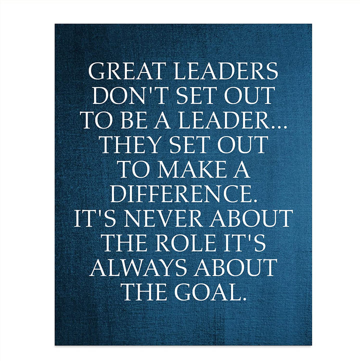 "Great Leaders Set Out to Make a Difference" -Motivational Quotes Wall Art-8 x 10"