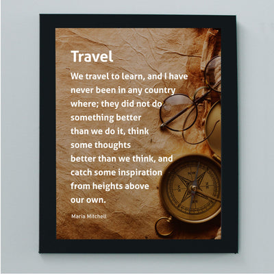 ?We Travel to Learn & Catch Inspiration?-Motivational Wall Art-8x10" Typographic Distressed Parchment Print w/Compass Image-Ready to Frame. Inspirational Home-Office-Classroom-Cave-Library Decor!