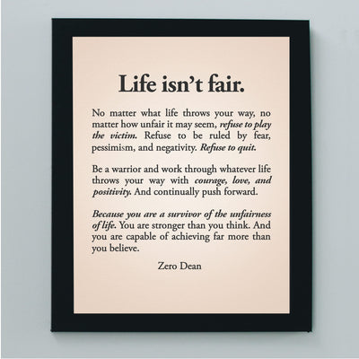 Life Isn't Fair Inspirational Quotes Wall Sign -8 x 10" Motivational Typography Art Print -Ready to Frame. Positive Decoration for Home-Office-Classroom Decor. Gift for Inspiration & Graduates!