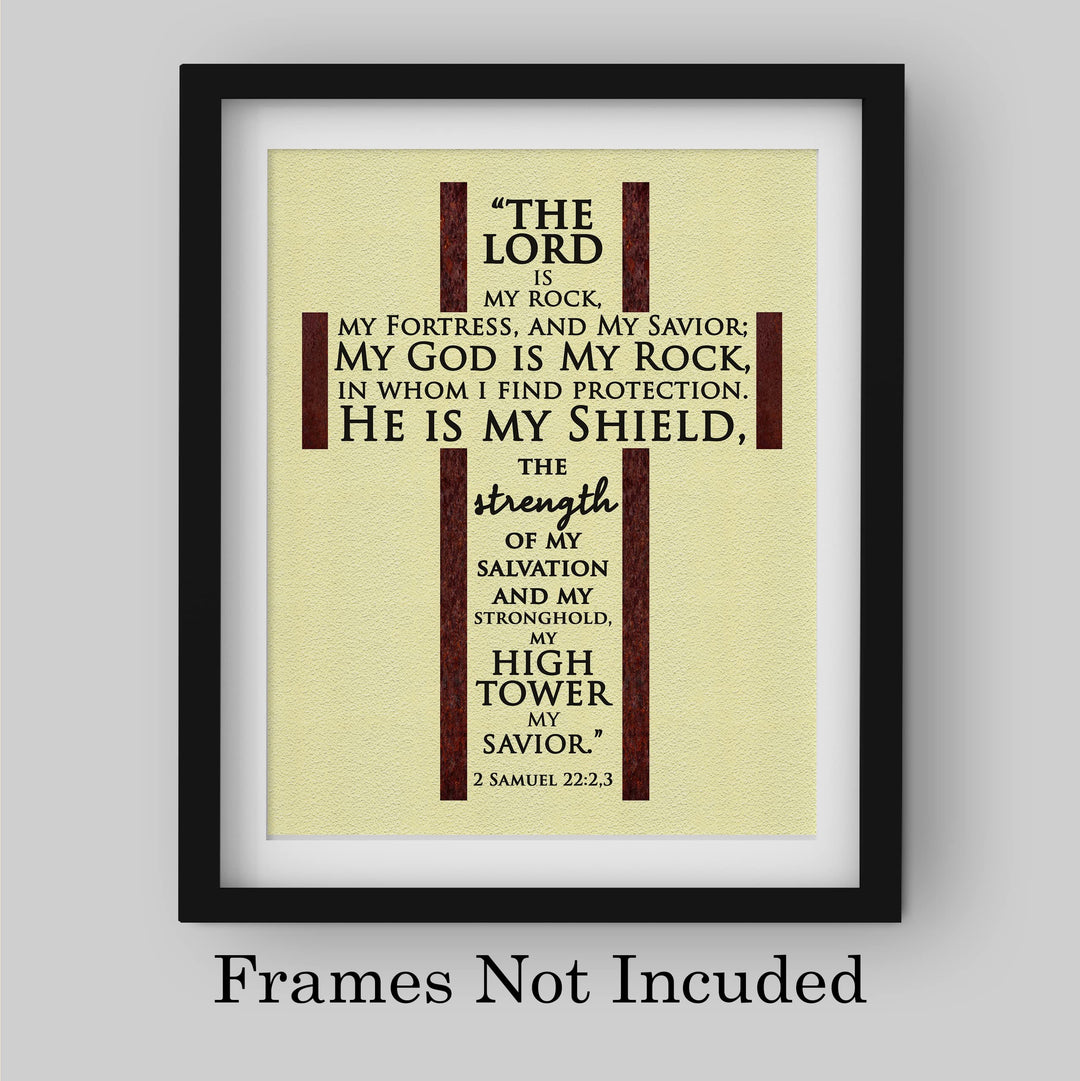 The Lord Is My Rock, My Savior-Bible Verse Wall Art -8 x 10" Rugged Cross Word Art -Scripture Wall Print-Ready to Frame. Home-Office-Church-Religious Decor. 2 Samuel 22:2-3. Perfect Christian Gift!